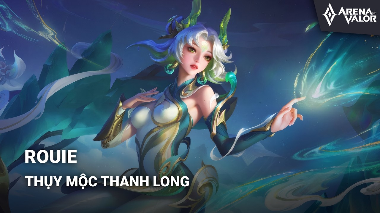 Trang Phục Rouie - Thụy Mộc Thanh Long | Liên Quân Mobile