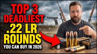 Top 3 Deadliest .22 LR Rounds You Can Buy in 2026