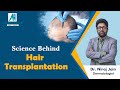 How Hair Transplant Surgery Actually Works | Dr. Niraj Jain | Dermatologist
