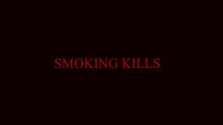 SMOKING KILLS