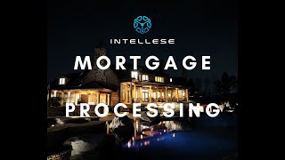 Disrupt Mortgage Processing by Intellese