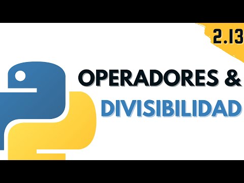 2.13 Ejercicio Operadores y Divisibilidad | Programar desde cero en Python