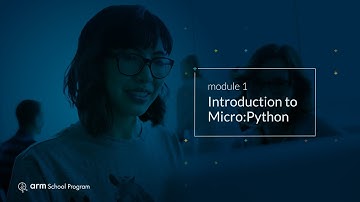 Introduction to MicroPython - Module 01: Introduction