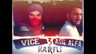 Asil Alfa ft. Vice - ÜÇ HARFLİ Resimi