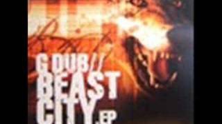 G-Dub - Beast City