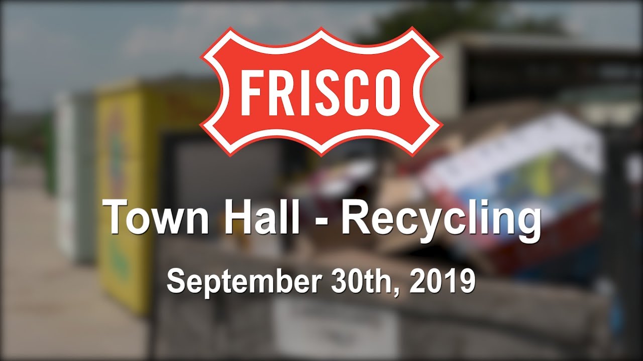 September 2019 Town Hall Recycle YouTube