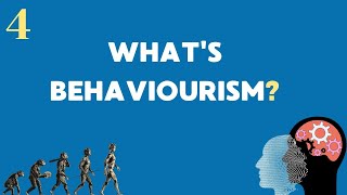 What is Behavioural Psychology? (#4)