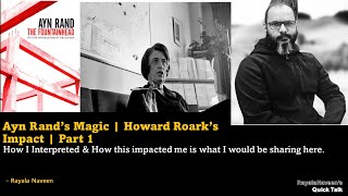 Ayn Rand's Magic | Howard Roark's Impact | Part-1 | Episode 26 | Rayala Naveen
