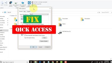 Fix Quick Access Not Working on Windows 10