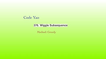 Leetcode 376. Wiggle Subsequence - greedy method, linear time