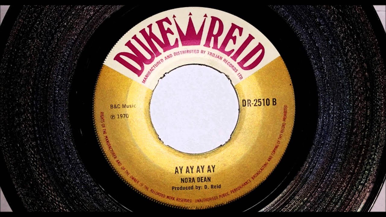 英7” U-Roy / Nora Dean Rule The Nation / Ay Ay Ay Ay DR2510 Duke Reid /00050 Hugh Roy / Nora Dean – Rule The Nation / Ay Ay Ay Ay – Vinyl (7