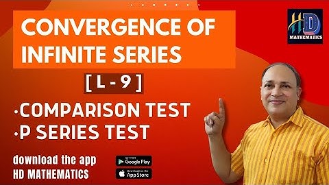 comparison test /Pseries test/sequence series/L9/BSC 1st semester/IIT jam/UPSC/differential calculus