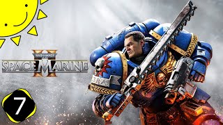 Lets Play Warhammer 40,000: Space Marine 2 | Part 7 - Carnifex | Blind Gameplay Walkthrough