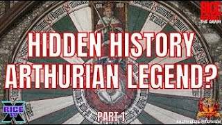 Hidden History of King Arthur  - Author - Dr. Ralph Ellis Pt.1 (Repost)