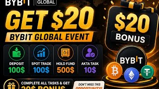 BYBIT GLOBAL EVENT GET 20$ Free 💥 কোপান সবাই 🥰
