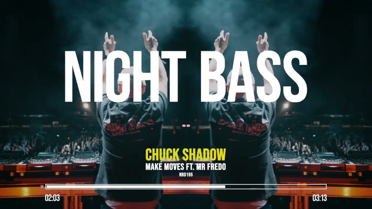 Chuck Shadow -  Make Moves (Ft. Mr Fredo)
