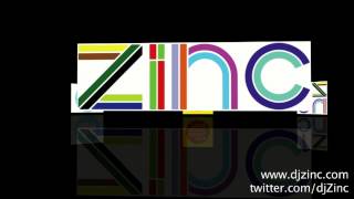 DJ Zinc - If You