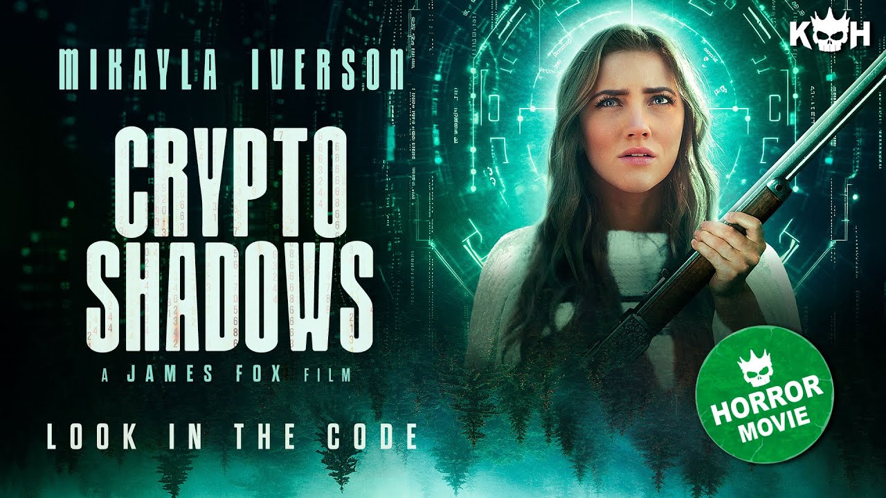 Crypto Shadows 📽️ Cyber Thriller Meets Rural Cryptomining | Dark Tech  Horror | FULL MOVIE