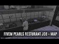 [ FiveM Script ] Fivem Pearls Resturant Job + Map | FiveM store - Best FiveM Scripts Free