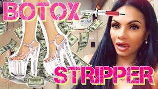  BOTOX  •  $100  •  STRIPPER VLOG  • 6