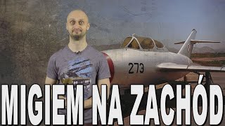 MiGiem na Zachód - ucieczki pilotów wojskowych z PRL-u. Historia Bez Cenzury