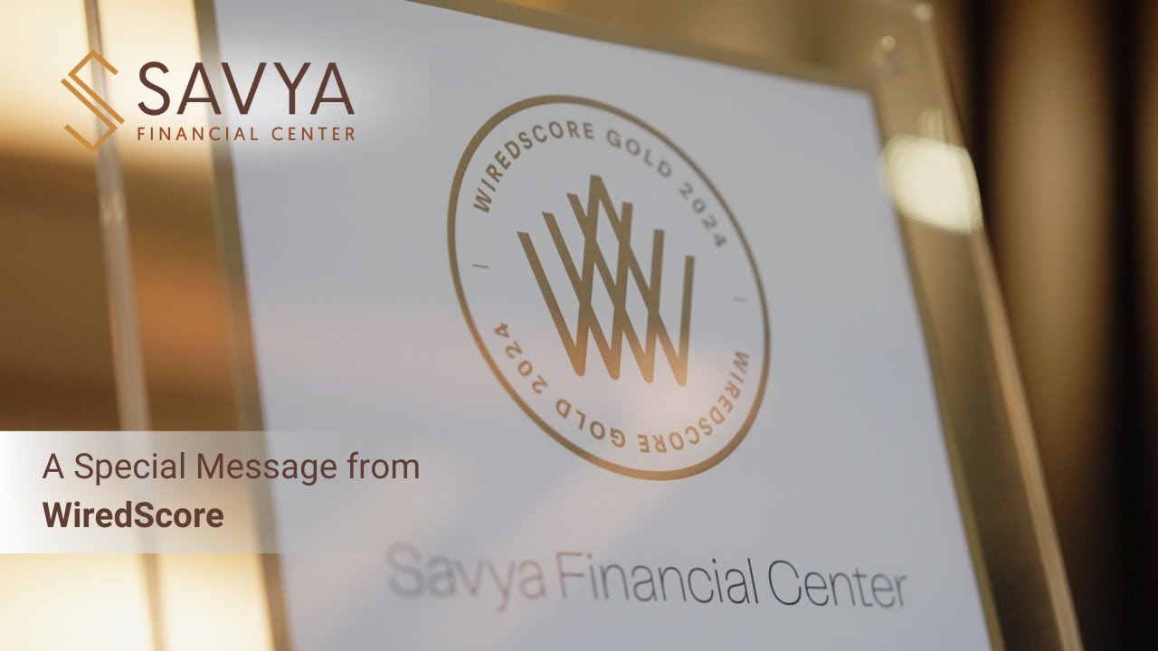 Savya Financial Center | WiredScore Gold Certification