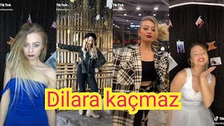 Best of Dilara kaçmaz Tik Tok Videoları