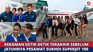 Last Recordings before the Sukhoi Superjet100 crashed into Mount Salak, Indonesia!!!