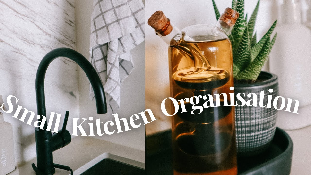 SMALL KITCHEN ORGANISATION Clean with me, How to Style Your Kitchen + storage Hacks YouTube