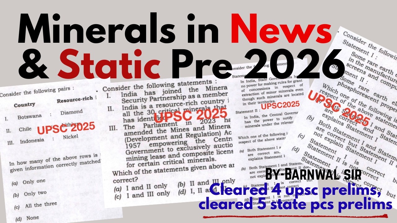 Prelims Booster Minerals in News + Static Complete Revision | UPSC ...