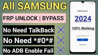 new method - all samsung frp bypass 2024 android 11,12,13,14 || no code *#0*# no need talkback