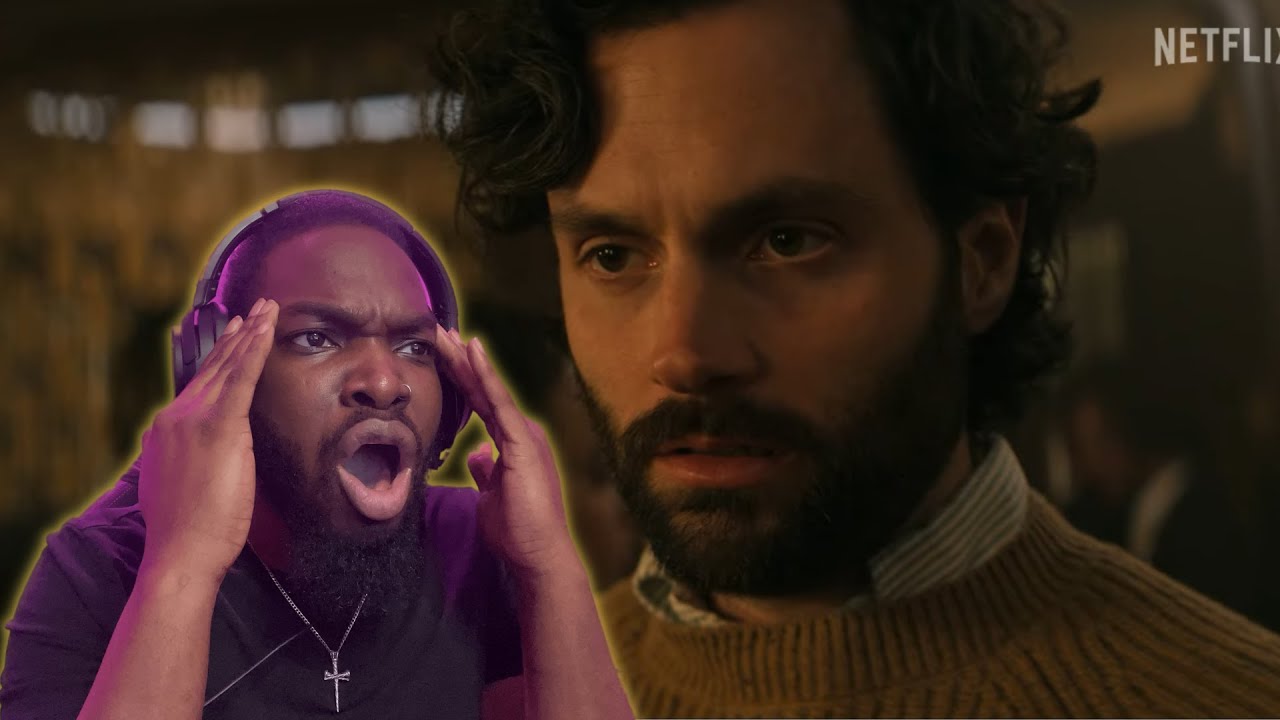 YOU: Season 4 Part 1 | Official Trailer | Netflix (REACTION)