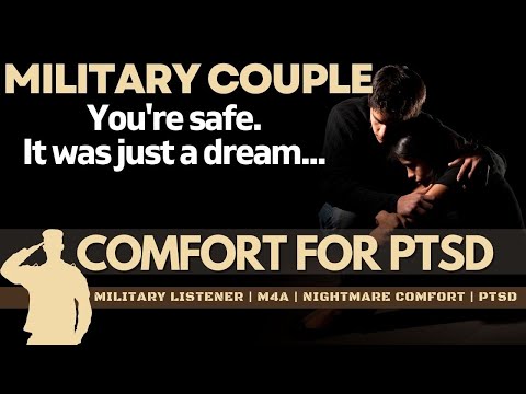 Nightmare Comfort for Military Listener [PTSD, Soldier Couple]