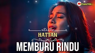 Memburu Rindu - Hattan | Soft Ballads Slow Rock Fusion Tribute (Cover By TuneVia )