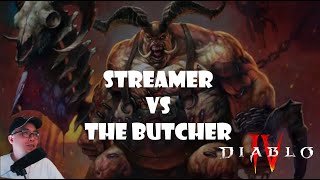 Twitch Streamer vs The Butcher Diablo 4