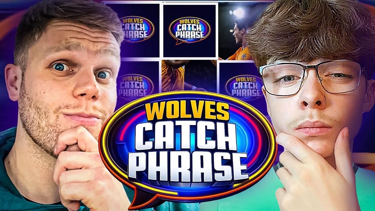 CATCHPHRASE: WOLVES EDITION EPISODE TWO FT. EABSKILLS