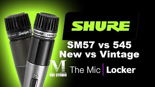 SM57 vs 545  Vintage vs New