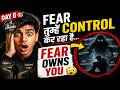 Fear तुम्हें control कर रहा है | The Human Reality A 45-Day Psychology Roadmap | Day 6