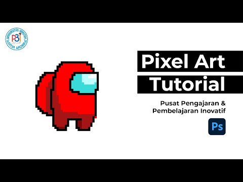 Tutorial Karya Cipta - Membuat Pixel Art dengan Adobe Photoshop