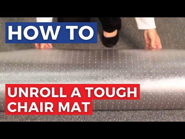 How To Unroll A Tough Office Chair Mat - BuyDirectOnline 