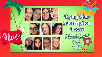 CLOSED*****Trying New Subscription Boxes Collab!! #MultichannelCollab #NewSubscriptionBox