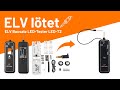 LED-Tester LED-T2 - ELV lötet!