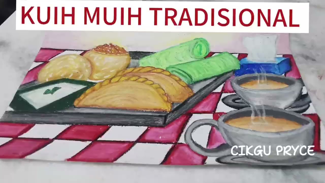 LUKISAN KUIH TRADISIONAL