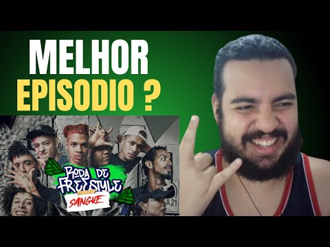 RODA DE FREE EP.40 SANGUE #10 l REACT RIMA DAS BRABAS