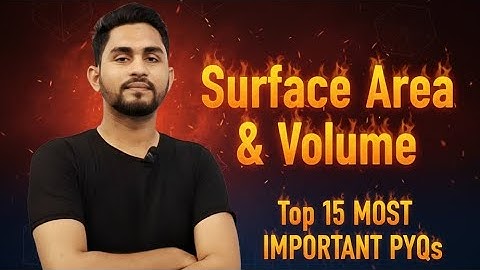 Surface Area & Volume | Top 15 MOST IMPORTANT PYQs | Score 80/80 in Boards! #cbse10 #maths #exam2026