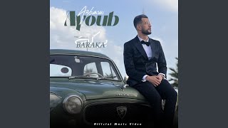 BARAKA - Ayoub Anbaoui