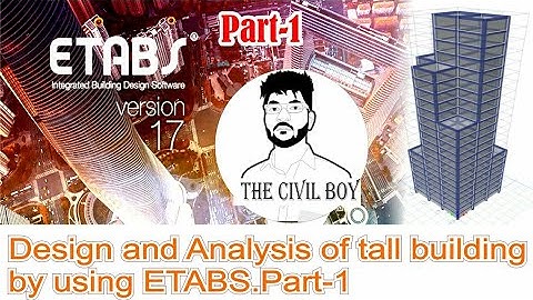 Design and Analysis of tall buiding by using ETABS software.Part-1