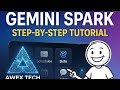 Gemini spark step by step guide