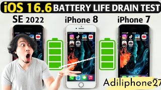 iOS 16.6 Battery Life Drain Test -iPhone SE 2022 vs iPhone 8 vs iPhone 7 Battery Test in 2024#iphone