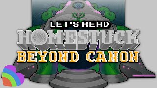 Let's Read: Homestuck: Beyond Canon (Trailer 2)  | VoFT Dubs